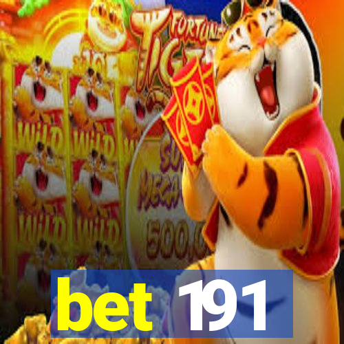 bet 191